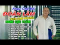 Download Lagu Đoàn Lâm - LK ĐẤU TRANH VỚI ĐỜI | Tổng Hợp Những Bài Nhạc Chế Đoàn Lâm Triệu View Tiktok 2023
