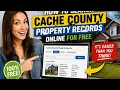 How to search Cache County property records online for free