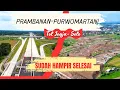 Tol Jogja Solo, Ruas Prambanan - Purwomartani, Menyusuri jalan sudah siap fungsional!!!!