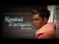 Download Lagu Haziq Putera - Kembali Tersenyum (Official Music Video)