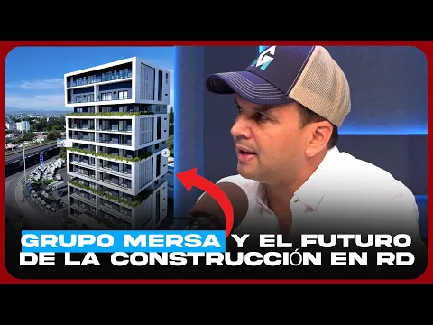 Ing. Jerco Mercedes explica la Construcción Ligera en RD | Grupo Mersa