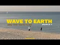 Download Lagu wave to earth | play with earth! 0.03 [Full Album] | playlist ★ pt. 7