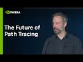 The Future of Path Tracing Best Practices Optimizations Future Standards