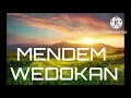 Download Lagu MENDEM WEDOKAN Denny caknan ft Happy asmara (official lyric video)