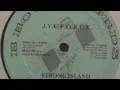J.V.C. Force - Strong Island
