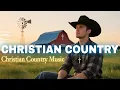 Download Lagu Worship Country Gospel - Best Country Gospel, Relaxing Country Christian, Cowboy Christian Music