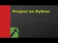 Python Based Project For Python Internship Program