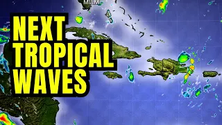 Next Tropical Waves Moving through the Caribbean....