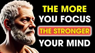 The More You FOCUS on YOURSELF the Stronger Your MIND Becomes | Stoic Philosophy