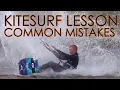 Kitesurf Lesson Mistakes Tips For Avoiding Them