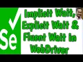 Implicit Wait Explicit Wait and Fluent Wait in Selenium