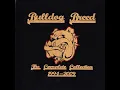 Download Lagu Bulldog Breed - The Complete Collection 1994-2009 (2009)