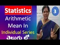 3 Arithmetic Mean In Individual Series from Business Statistics Subject