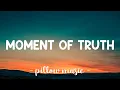 Download Lagu Moment Of Truth - FM Static (Lyrics) 🎵