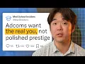 What actually makes an application memorable to adcoms