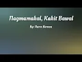 Download Lagu Nagmamahal, Kahit Bawal ( Lyrics Video ) By: Narex Bernan