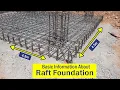 Basic Information of Raft Foundation on Site