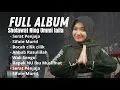 Download Lagu Full Album Sholawat Ning Ummi laila viral 2025 Terbaru - SERAT PENJAJAH 