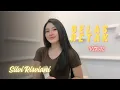 Download Lagu GELAS RETAK ~ SILVI RISVIANI (COVER) 