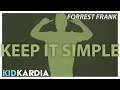 KEEP IT SIMPLE MOTIONS Forrest Frank