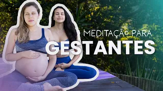 Meditação para GESTANTE: para uma GRAVIDEZ SAUDÁVEL, TRANQUILA e SEGURA