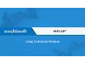 Using Command Window in MatLab Training