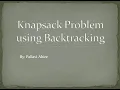 Knapsack Problem using Backtracking