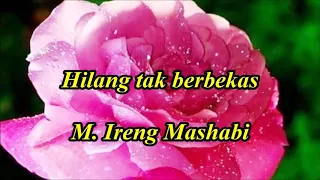 Download Hilang tak berbekas by M. Ireng Mashabi MP3