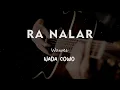 Download Lagu RA NALAR // WAWES // KARAOKE GITAR AKUSTIK NADA COWO ( MALE )