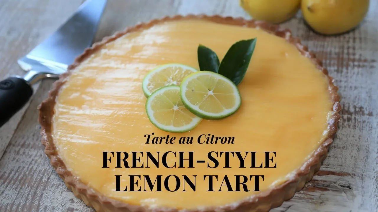 French Style Lemon Tart Step by Step (With Lemon custard)