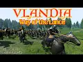 Vlandia Way of the Lance