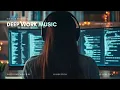 Download Lagu Chillstep Future Garage Music for Programming / Cyber / Coding Deep Focus Concentration and Study