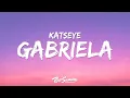 Download Lagu KATSEYE - Gabriela (Lyrics) \