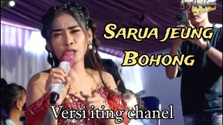 sarua jeung bohong ararateul versi iting chanel iting squad music