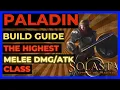 D D SOLASTA 5e PALADIN Guide - The HIGHEST MELEE DMG CLASS Per ATK
