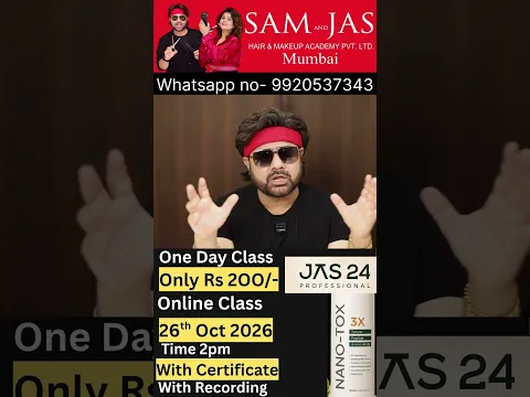 Join the One Day Online Nano tox Practical Class by Jas Sir and Team at Sam and Jas Hair Academy