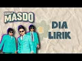 Download Lagu Dia - MASDO (Lirik Video) | Air mata mula jatuh berlinang