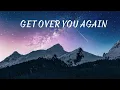 Download Lagu GET OVER YOU AGAIN - CHRISTINE SMIT | CHILL WITH ME
