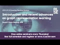 Introduction to graph representation learning - Learning Machines Seminars by RISE