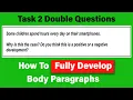 how to fully develop body paragraphs - writing task 2 double