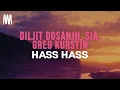 Download Lagu Diljit Dosanjh, Sia, Greg Kurstin - Hass Hass (Lyrics)