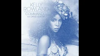 Download Kelly Rowland ft. David Guetta - Commander (Extended Version) MP3