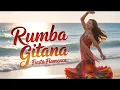 Lagu Rumba Gitana Fiesta Flamenca