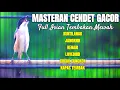 Lagu MASTERAN CENDET GACOR ISIAN LOVEBIRD KENARI JANGKRIK KUNTILANAK CUCAK CUNGKOK KAPAS TEMBAK
