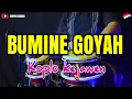 Download Lagu BUMINE GOYAH ! ZAMAN WIS AKHIR KOPLO KEJAWEN  (FULL JAP)