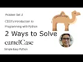 Camel Case Solution CS50P - Problem Set 2