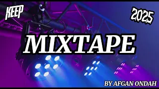 mixtape top diztan keep by afgan ondah new 2025 