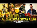 Ap Dhillon X Imran Khan Mashup | R-Side Muzik | Best Of Ap Dhillon & Imran Khan | Punjabi Songs