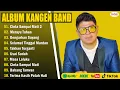 Download Lagu KANGEN BAND - Cinta Sampai Mati 2, Merayu Tuhan | Kumpulan Lagu - Lagu Kangen Band Terbaik 2025