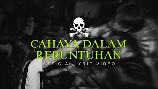 superiots cahaya dalam reruntuhan official lyric video 